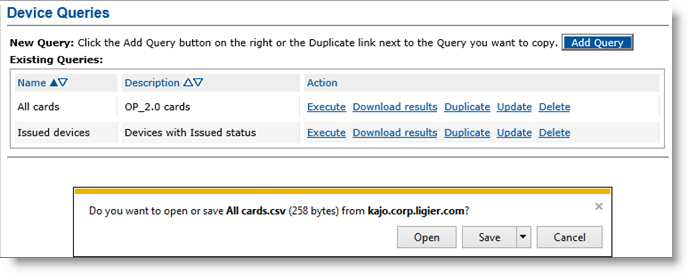 Device Queries section of Reporting tab table displaying existing queries and a pop-up asking whether to open or save a results file